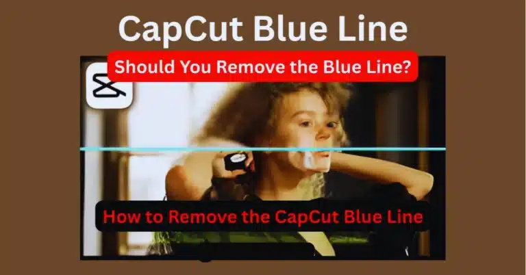 CapCut Blue Line
