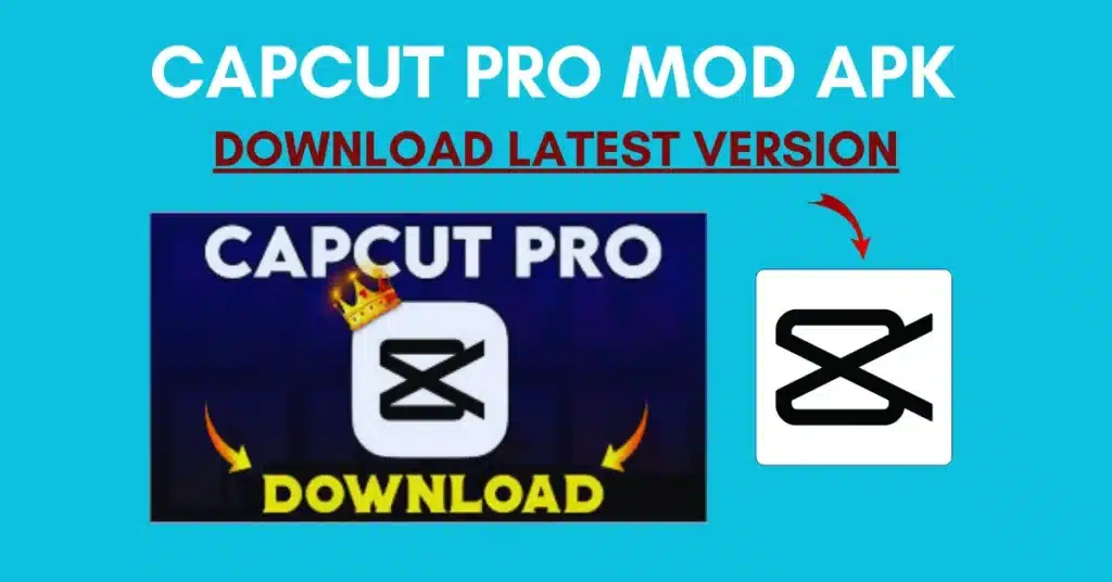 CapCut Pro Mod APK Download Latest Version