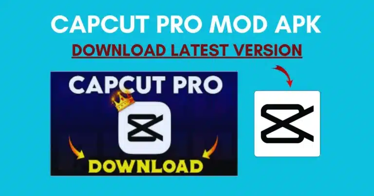 CapCut Pro Mod APK Download Latest Version