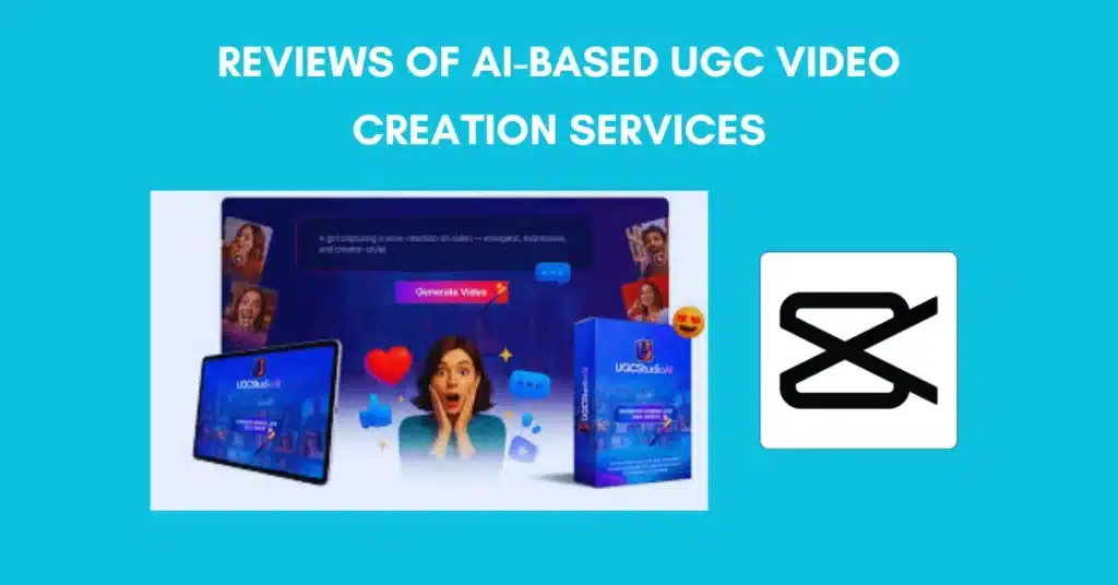 Reviews of AI-Based UGC Video Creation Services